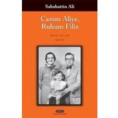 Canım Aliye, Ruhum Filiz - Sabahattin Ali