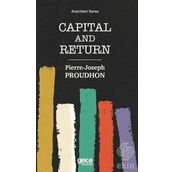 Capital And Return-Pierre Joseph Proudhon