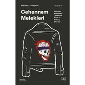 Cehennem Melekleri - Hunter S. Thompson