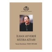 Cenan Eğitim Kültür ve Sağlık Vakfı İlhan Ayverdi Hatıra Kitabı