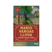 CENNET BAŞKA YERDE - MARIO VARGAS LLOSA