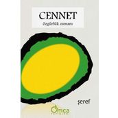 Cennet: Özgürlük Zamanı - Şeref Efe