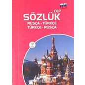 CEP SÖZLÜK RUSÇA TÜRKÇE TÜRKÇE RUSÇA (Kapak değişebilir)