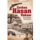 Çerkes Hasan Vakası - Alperen Demir