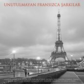 Çeşitli sanatçılar - Unutulmayan Fransızca Şarkılar - Plak