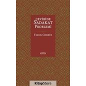 Çeviride Sadakat Problemi - Faruk Gürbüz