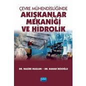 Çevre Mühendisliğinde Akışkanlar Mekaniği ve Hidrolik - Nobel Yayınevi