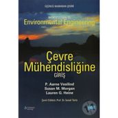 ÇEVRE MÜHENDİSLİĞİNE GİRİŞ - P. AARNE VESILIND;SUSAN M. MORGAN;LAUREN G. HEINE