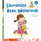 ÇEVREMIZE ÖZEN GÖSTERMEK 3+ YAŞ - ALEIX CABRERA;ARMELLE MODERE