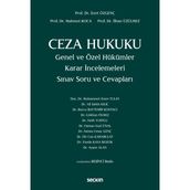 Ceza Hukuku Genel ve Özel Hükümler Karar Incelemeleri Sınav Soru ve Cevapları 5. Baskı
