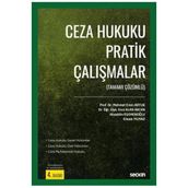 Ceza Hukuku Pratik Çalışmalar (M.E.Artuk) 4.Baskı Mehmet Emin Artuk 48 2020/09