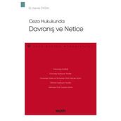 Ceza Hukukunda Davranış ve Netice Yaprak Öztan 2021/01