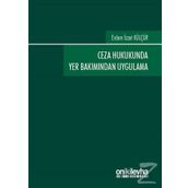 Ceza Hukukunda Yer Bakımından Uygulama On İki Levha Yayıncılık