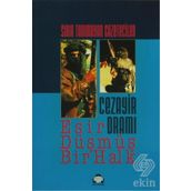 Cezayir Dramı - Esir Düşmüş Bir Halk - Erden Akbulut