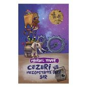 Cezeri ve Mezopotamya'daki Sır - Mavisel Yener