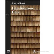 Çifte Kapıların Ötesinde - Gülayşe Koçak