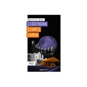 Çığrından Çıkmış Zaman - Philip K. Dick