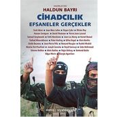 Cihadcılık Efsaneler ve Gerçekler - Kolektif