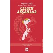 Çılgın Akşamlar - Peyami Safa