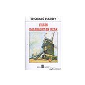 ÇILGIN KALABALIKTAN UZAK - THOMAS HARDY (ISBN:9789753853231)