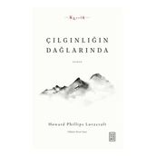 Çılgınlığın Dağlarında - Howard Phillips Lovecraft