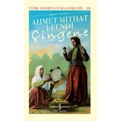 Çingene: Günümüz Türkçesiyle - Ahmet Mithat Efendi