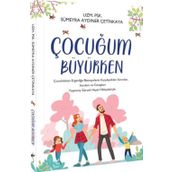 Çocuğum Büyürken - Sümeyra Aydıner Çetinkaya