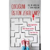 Çocuğum Üstün Zekalı Mı? - İbrahim Halil