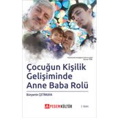 Çocuğun Kişilik Gelişiminde Anne Baba Rolü - Pegem Yayınları
