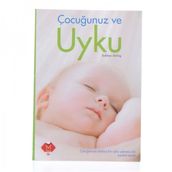 ÇOCUĞUNUZ VE UYKU - GENEL