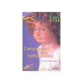 ÇOCUĞUNUZU YANLIŞ EĞİTİYORSUNUZ - CHRISTIAN GOTTHILF SALZMANN
