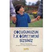 Çocuğunuzun İlk Öğretmeni Sizsiniz - Rahima Baldwin Dancy
