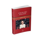 Çocuk Dili Sözlüğü - Ahmet Dinç