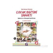 Çocuk Eğitimi Sanatı - Emel Çakıroğlu Wilbrandt