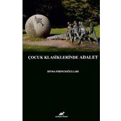 Çocuk Klasiklerinde Adalet - Sevra Fırıncıoğulları