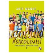 Çocuk Psikolojisi - Akif Manaf