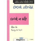 Çocuk Ve Aile İlkim Öz Kök Yayıncılık