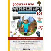 Çocuklar İçin Minecraft Education 101 - Uğur Sarıçam Cüneyt Dostoğlu