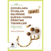 Çocuklara Oyunlar Eşliğinde Kur’an-ı Kerim Öğretme Teknikleri - Merve Gülcemal