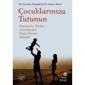 Çocuklarınıza Tutunun - Gabor Mate