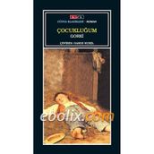 ÇOCUKLUĞUM - MAKSIM GORKI (ISBN:9789753852067)