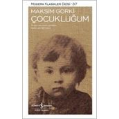 Çocukluğum - Maxim Gorky