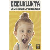 Çocuklukta Davranışsal Problemler - St. Clements University