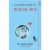Çocuklukta İhmalin İzi: Boşluk Hissi - Jonice Webb