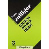 ÇOCUKTA OYUNLA TEDAVI - HANS ZULLIGER