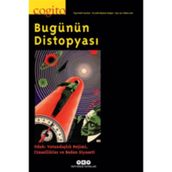 Cogito Sayı: 90 Bugünün Distopyası - Kolektif