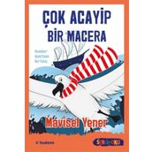 Çok Acayip Bir Macera - Sen De Oku - Mavisel Yener