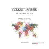 Çokkültürcülük - Tariq Modood
