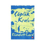 Çöplük Kralı - Elizabeth Laird