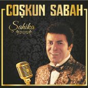 Coşkun Sabah - Şahika - Plak